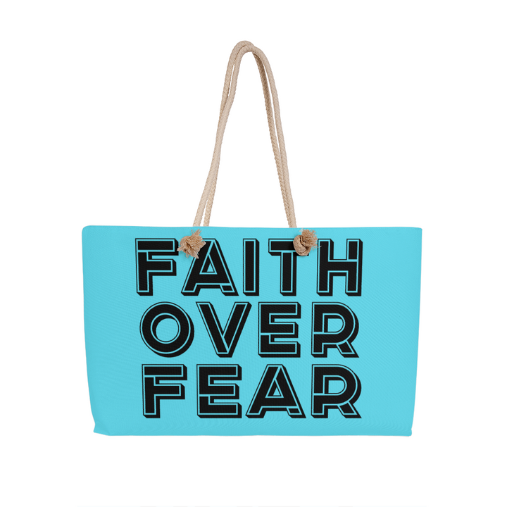 Faith Over Fear (Black) Weekender Tote Bag – Gift for Her - Gift for Him