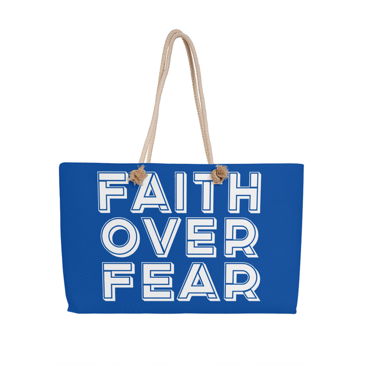 Faith Over Fear (White) Weekender Tote Bag – Gift for Her - Gift for Him