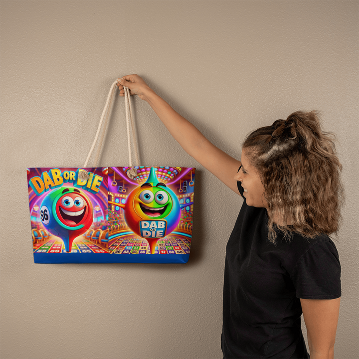 Dab Or Die Weekender Tote – Gift for Her - Gift for Him
