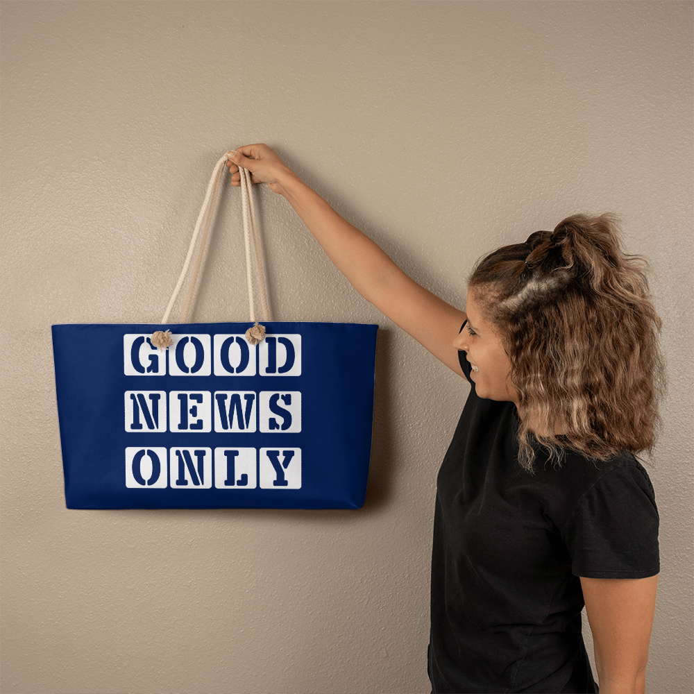 Good News Only - Weekender Tote Bag - Gift for Her - Gift for Him