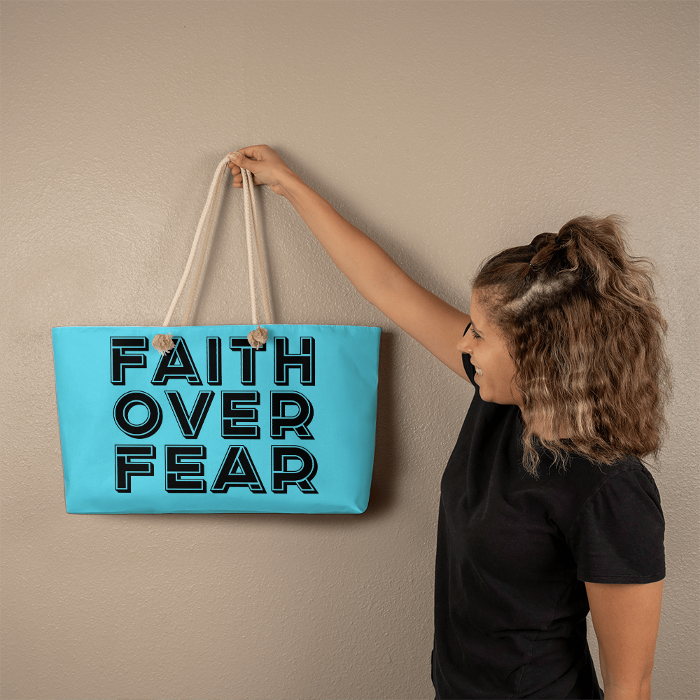 Faith Over Fear (Black) Weekender Tote Bag – Gift for Her - Gift for Him