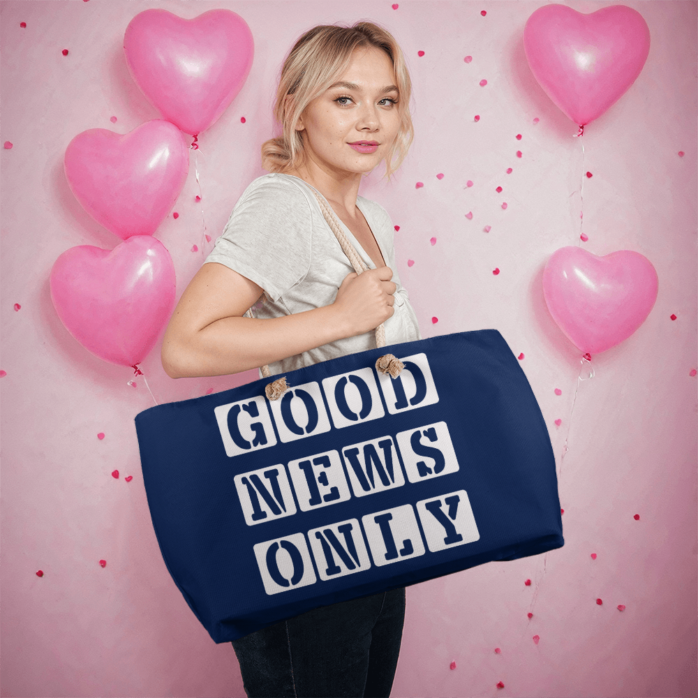 Good News Only - Weekender Tote Bag - Gift for Her - Gift for Him