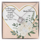 To My Mother-In-Law, To The Amazing Woman Who Brought So Much Warmth Into Our Lives - Happy Mother's Day - Love Knot Necklace & Sweetest Devotion Flower Bouquet - Gift for Mom