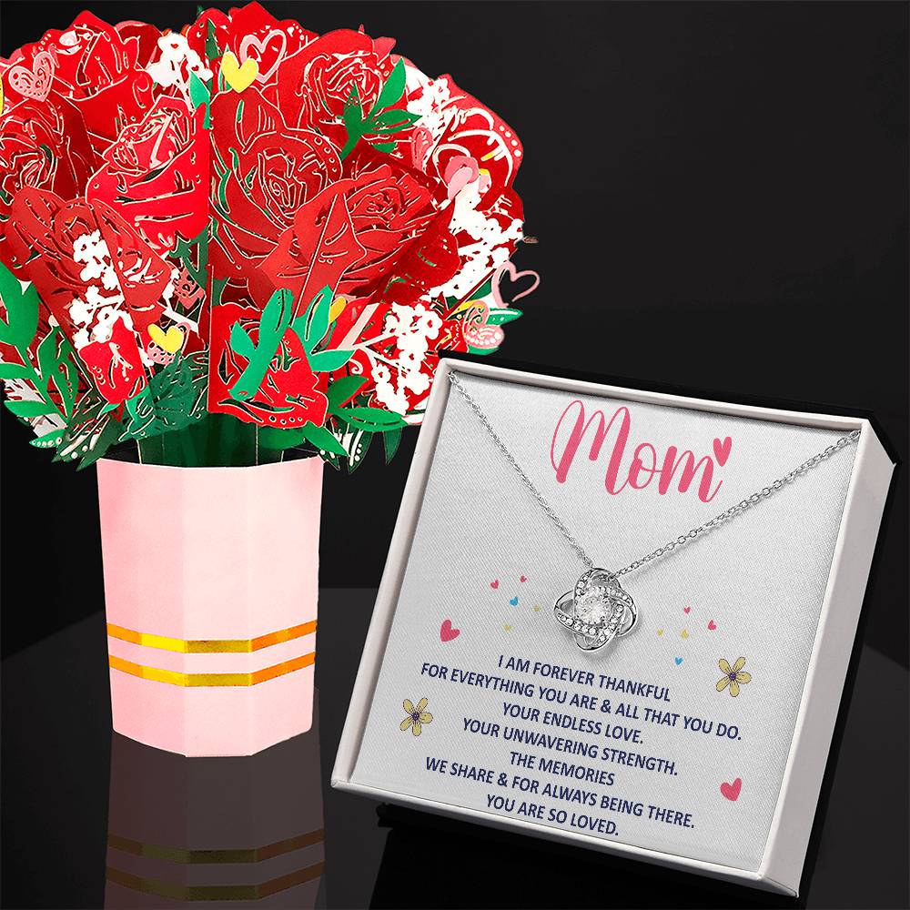 Mom, I Am Forever Thankful For Everything You Are - Love Knot Necklace &amp; Sweetest Devotion Flower Bouquet – Gift for Mom