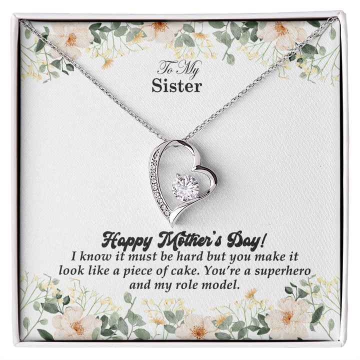 To My Sister, Happy Mother&