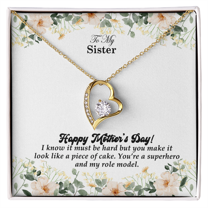 To My Sister, Happy Mother&