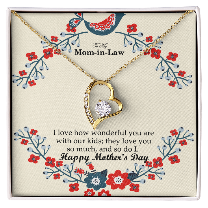 To My Mom-in-Law, I Love How Wonderful You Are With Our Kids - Happy Mother&