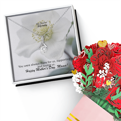 My Dearest Mom, You Were Always There For Us, Supporting Us And Loving Us - Happy Mother's Day! - Alluring Beauty Necklace & Sweetest Devotion Flower Bouquet - Gift for Mom