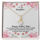 To My Daughter, Happy Mother's Day! You Always Impress Me With Your Strength, Compassion & Kindness - Alluring Beauty Necklace & Sweetest Devotion Flower Bouquet - Gift for Mom