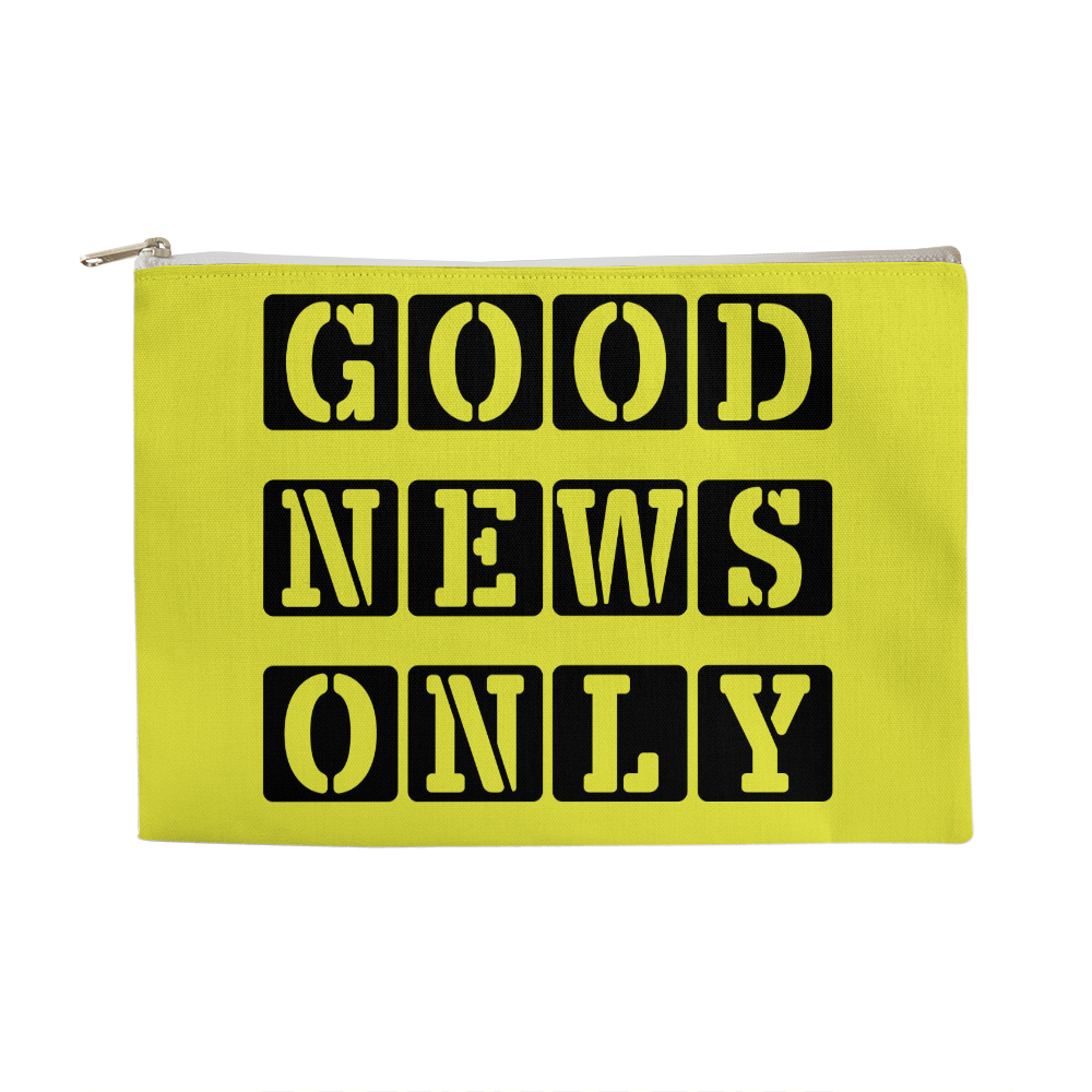 Good News Only - Large Fabric Zippered Pouch - Gift for Her - Gift for Him