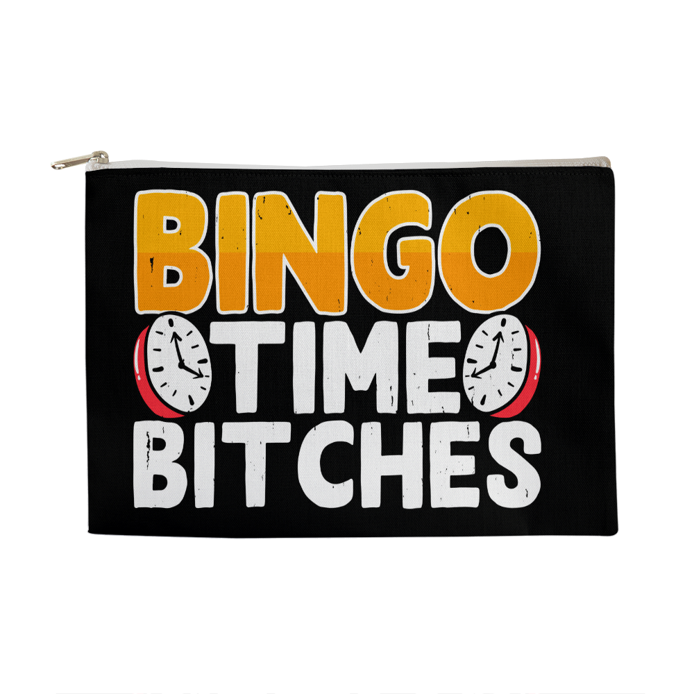 Bingo Time Bitches - Fabric Zippered Pouch Large - Gift for Her