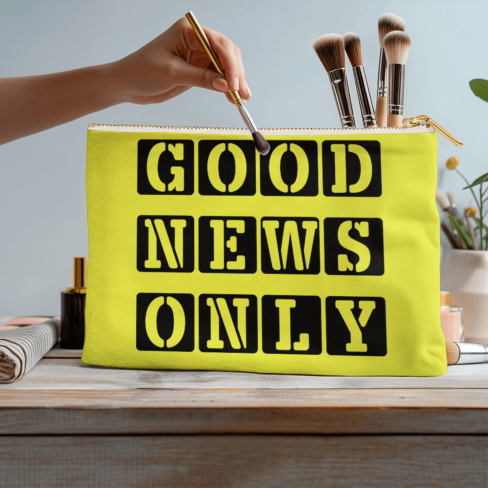 Good News Only - Large Fabric Zippered Pouch - Gift for Her - Gift for Him