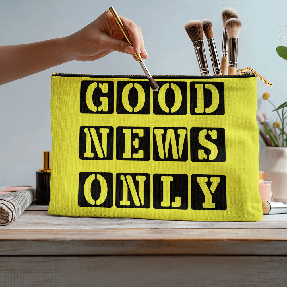 Good News Only - Large Fabric Zippered Pouch - Gift for Her - Gift for Him