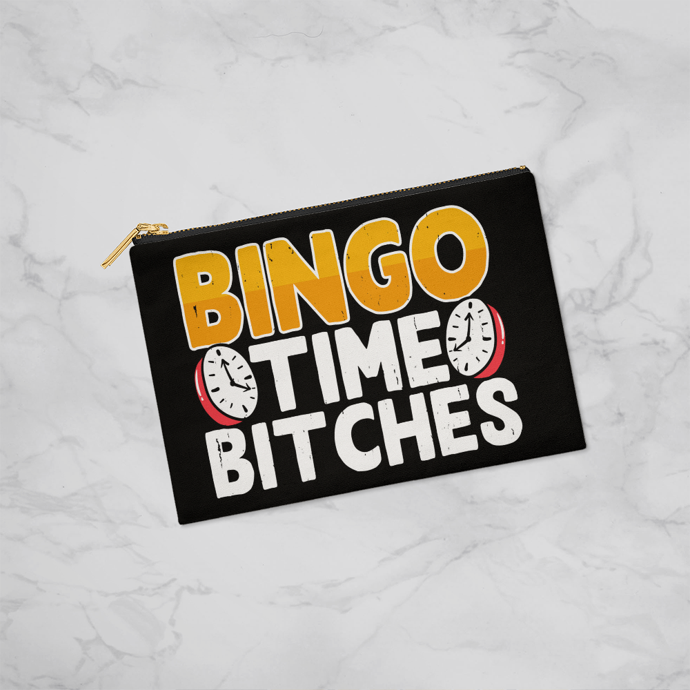 Bingo Time Bitches – Small Fabric Zippered Pouch – Gift for Her