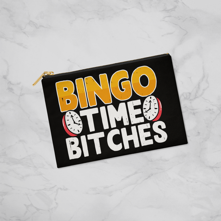 Bingo Time Bitches – Small Fabric Zippered Pouch – Gift for Her