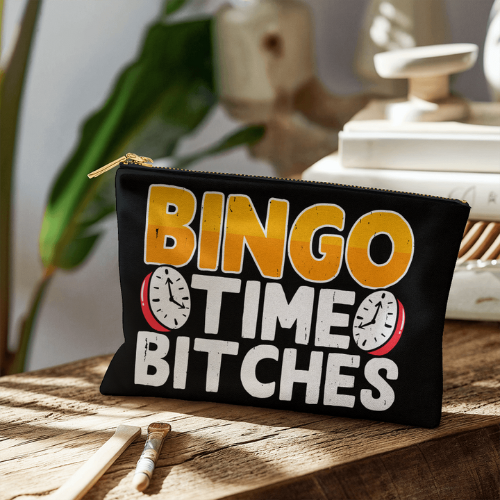 Bingo Time Bitches – Small Fabric Zippered Pouch – Gift for Her