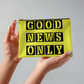 Good News Only - Small Fabric Zippered Pouch - Gift for Her - Gift for Him