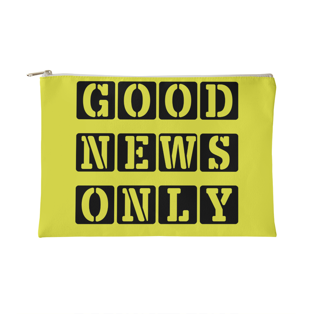 Good News Only - Small Fabric Zippered Pouch - Gift for Her - Gift for Him