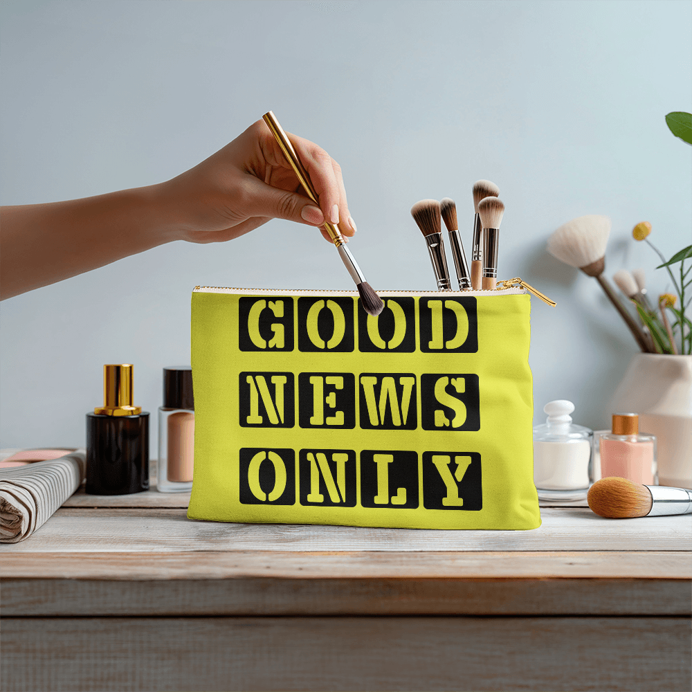 Good News Only - Small Fabric Zippered Pouch - Gift for Her - Gift for Him