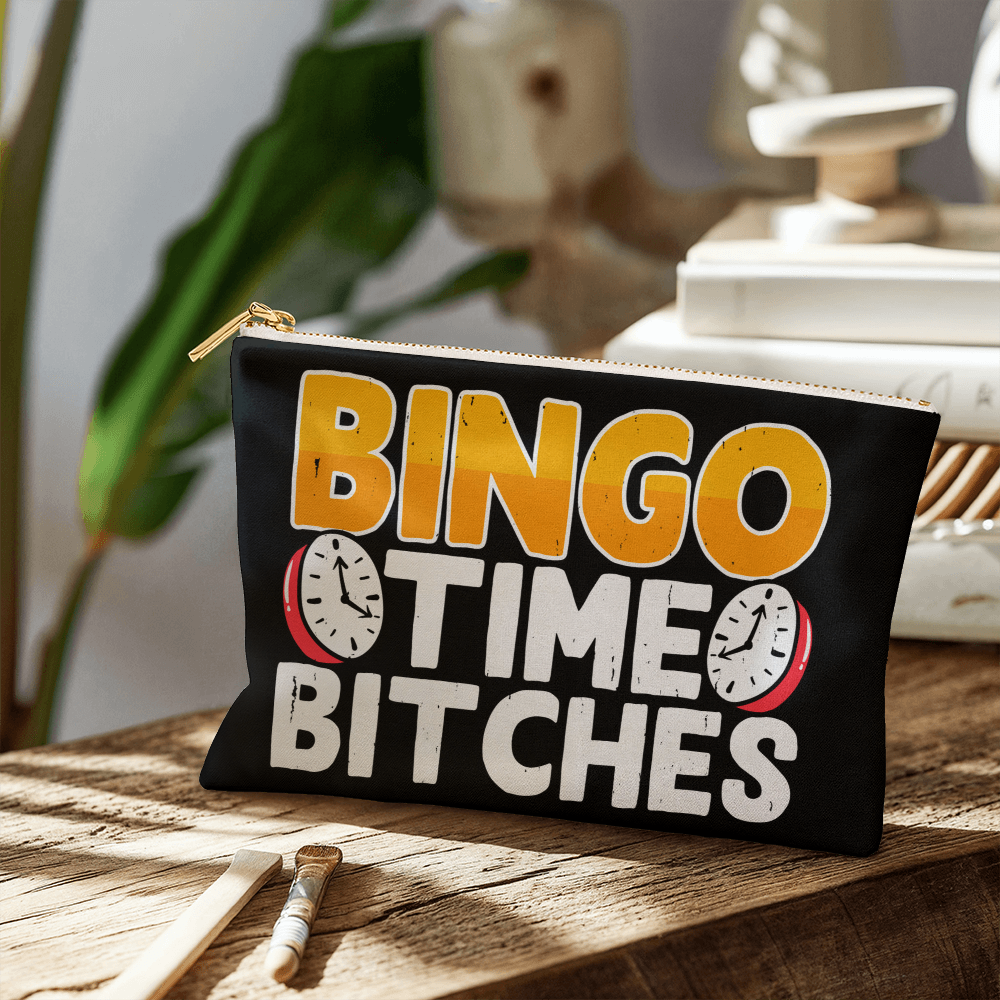 Bingo Time Bitches – Small Fabric Zippered Pouch – Gift for Her