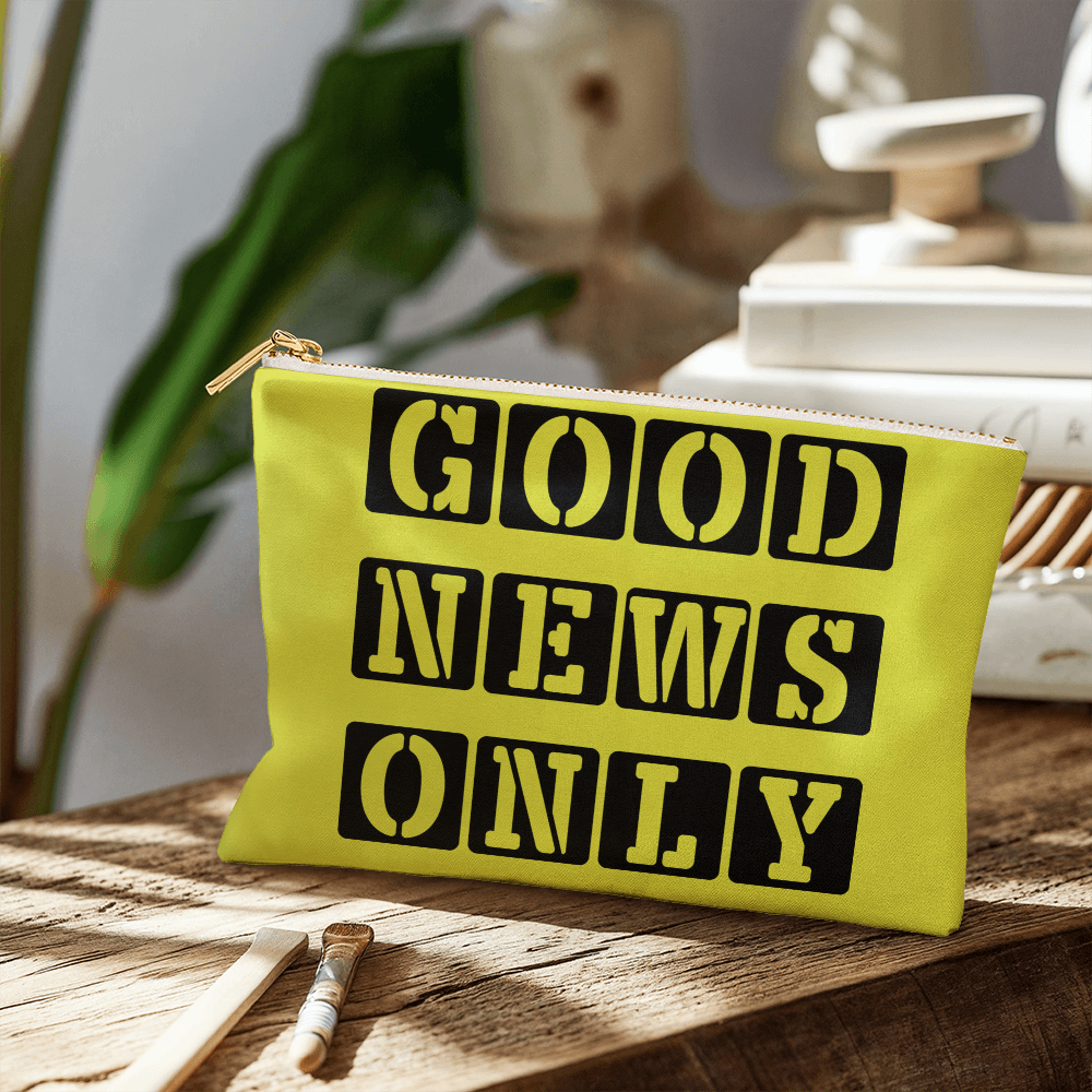 Good News Only - Small Fabric Zippered Pouch - Gift for Her - Gift for Him