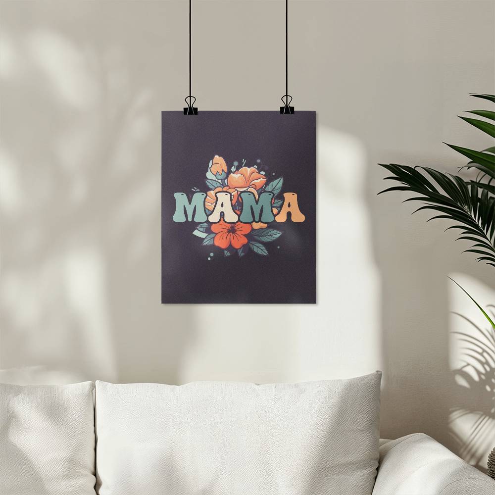 Mama - High Gloss Poster (4:5) - Gift for Mom