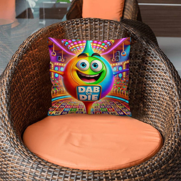 Dab Or Die – Classic Pillow Cover with Insert – Gift for Her – Gift for Him