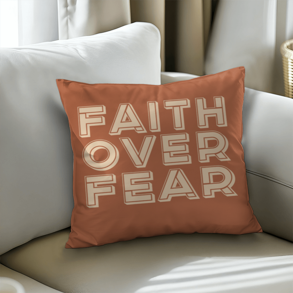 Faith Over Fear (Cream) Pillow Cover – Gift for Her - Gift for Him