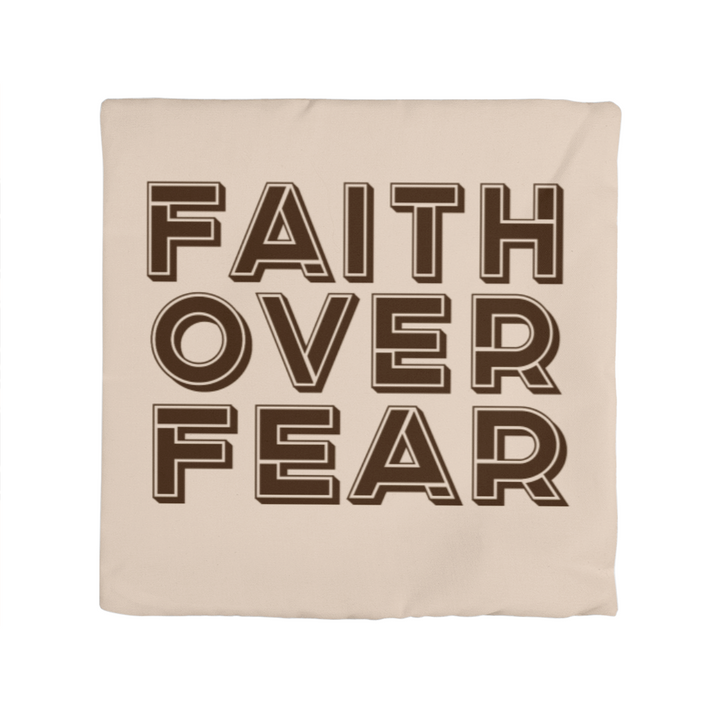 Faith Over Fear (Brown) Classic Pillow Cover – Gift for Her - Gift for Him