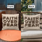 Faith Over Fear (Brown) - Classic Pillow Cover - Gift for Her - Gift for Him