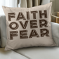 Faith Over Fear (Brown) - Classic Pillow Cover - Gift for Her - Gift for Him