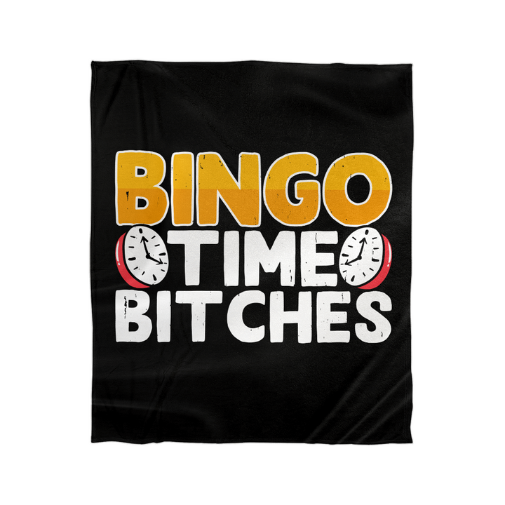 Bingo Time Bitches Fleece Blanket – Gift for Her