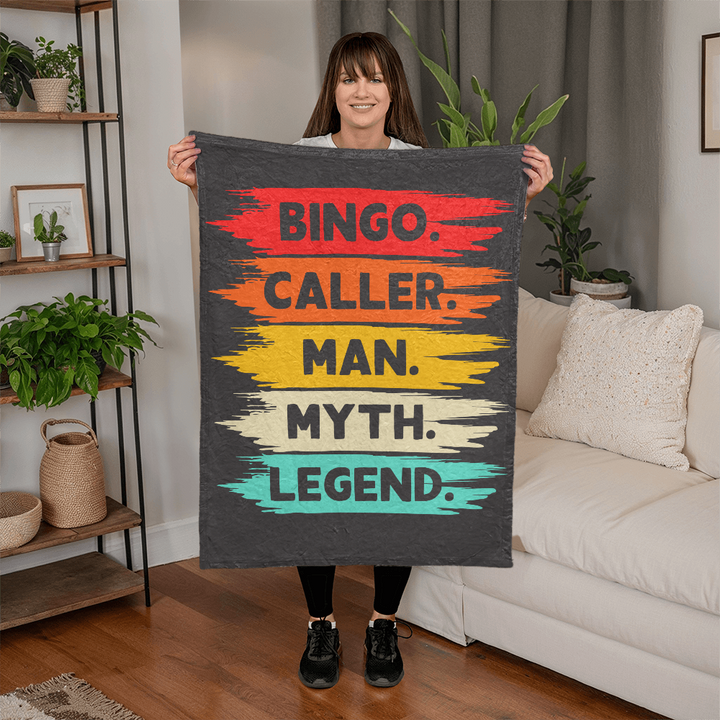 Bingo. Caller. Man. Myth. Legend. Fleece Blanket – Gift for Him
