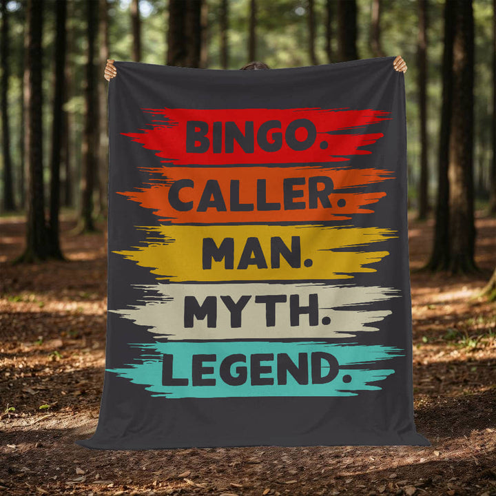 Bingo. Caller. Man. Myth. Legend. Fleece Blanket – Gift for Him