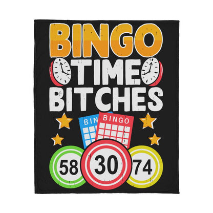 Bingo Time Bitches - Jersey Fleece Blanket 50" x 60" - Gift for Her