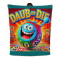 Daub Or Die - Jersey Fleece Blanket 50" x 60" - Gift for Her - Gift for Him