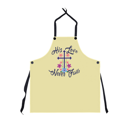 His Love Never Fails - Apron - Gift for Her - Gift for Him