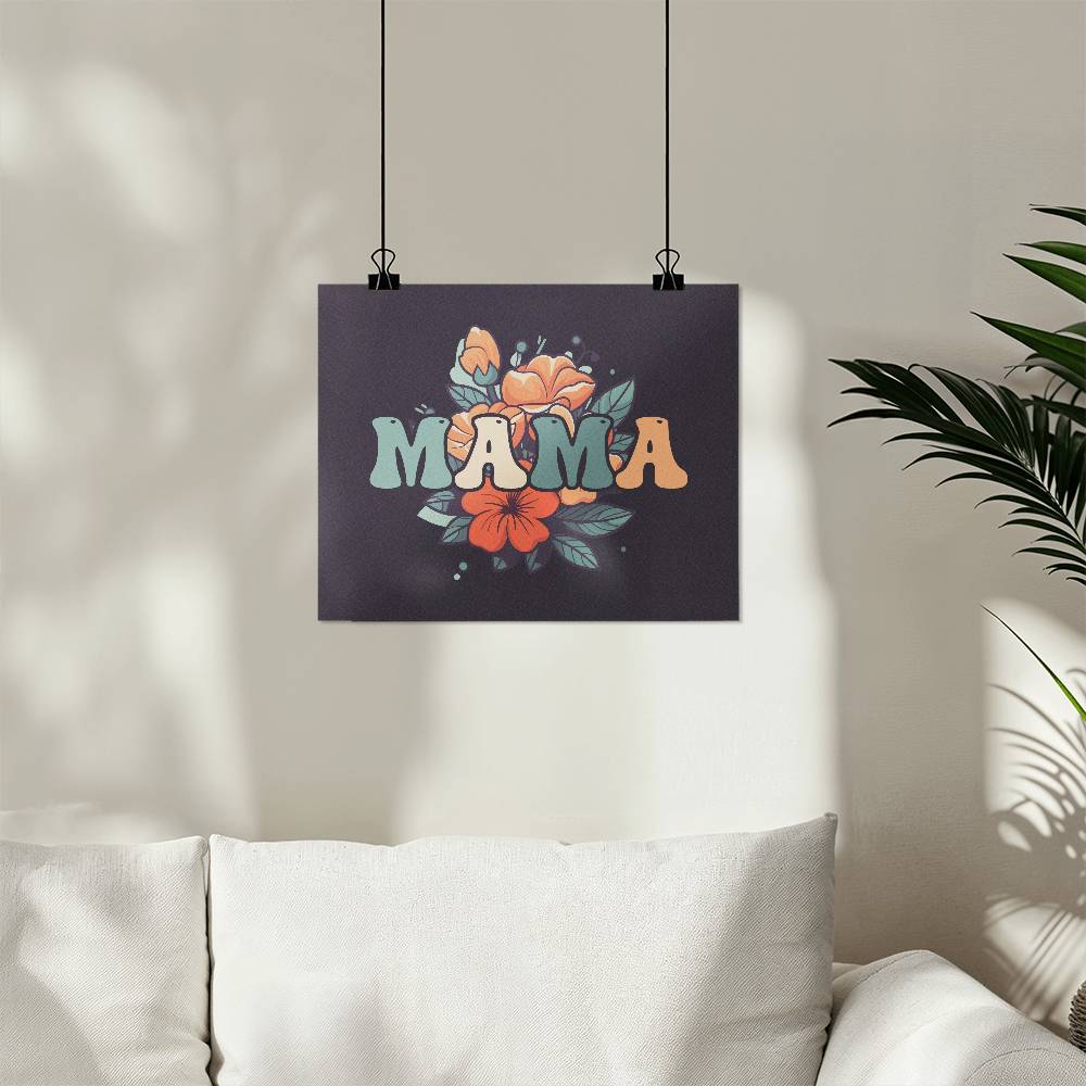 Mama - High Gloss Poster (5:4) - Gift for Mom