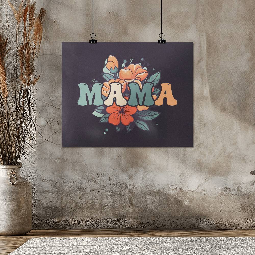 Mama - High Gloss Poster (5:4) - Gift for Mom