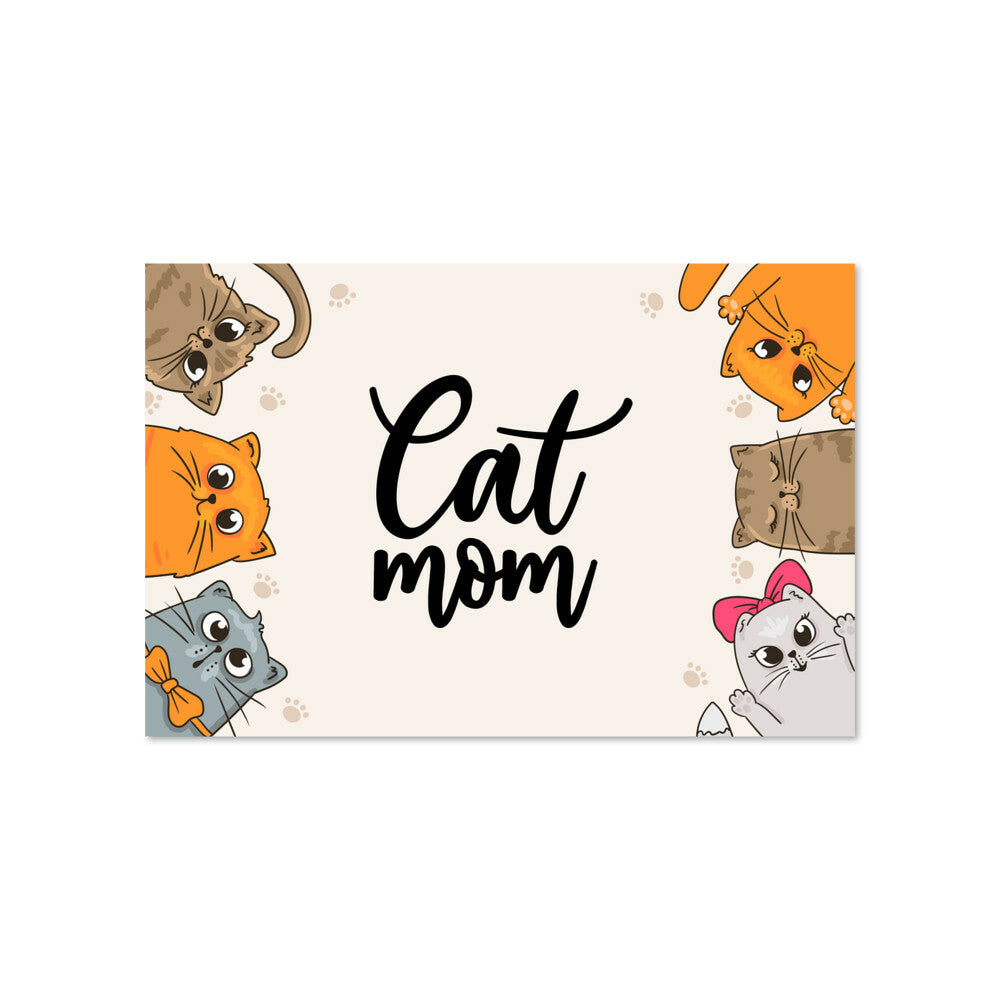 Cat Mom - High Gloss Poster (3:2) - Gift for Her - Gift for Mom