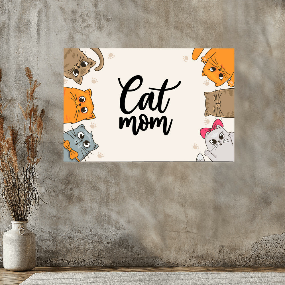 Cat Mom - High Gloss Poster (3:2) - Gift for Her - Gift for Mom