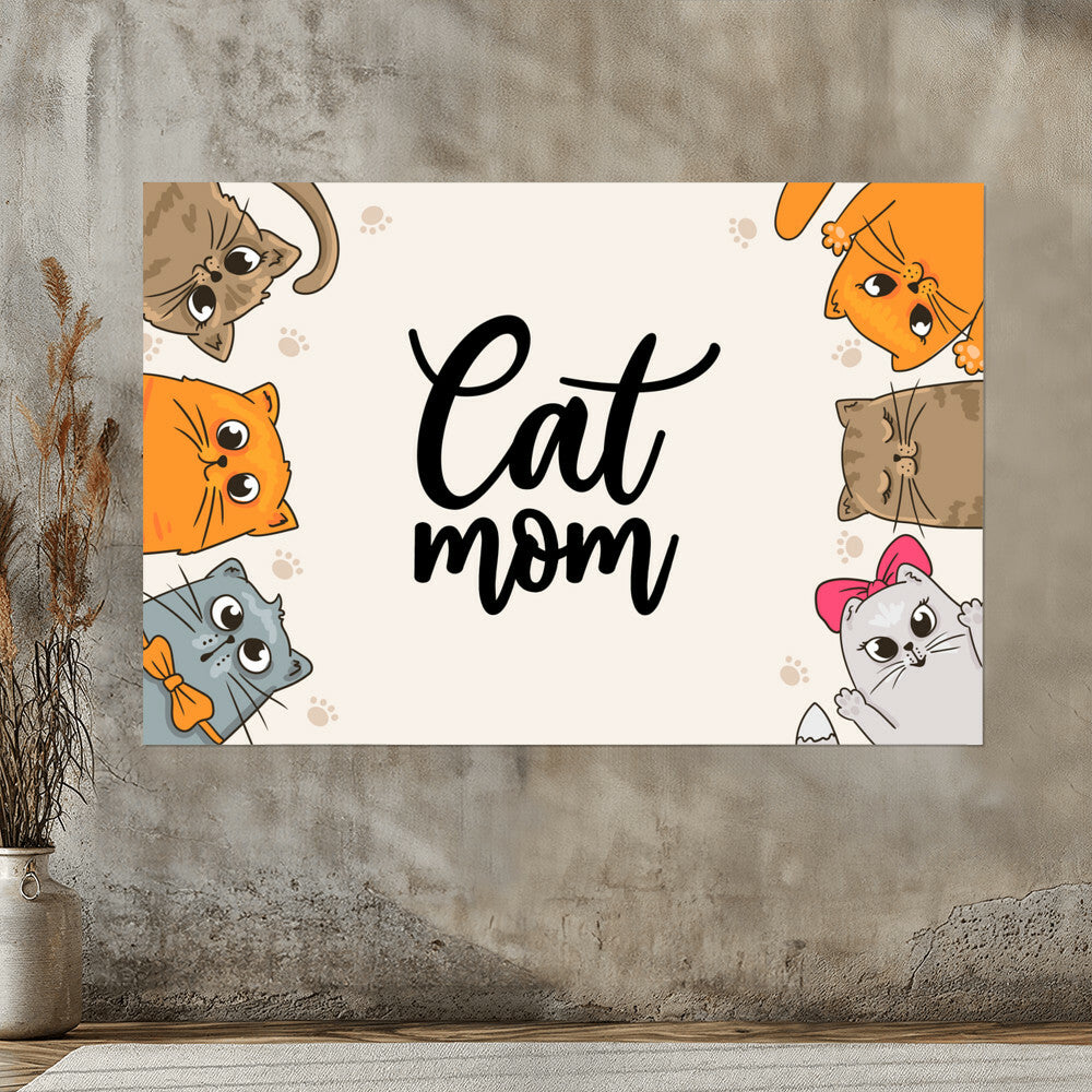 Cat Mom - High Gloss Poster (3:2) - Gift for Her - Gift for Mom