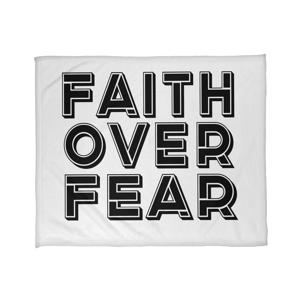 Faith Over Fear (Black) – Coral Fleece Blanket – Gift for Her - Gift for Him