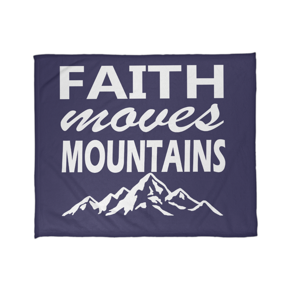 Faith Moves Mountains (White) Coral Fleece Blanket – Gift for Her - Gift for Him