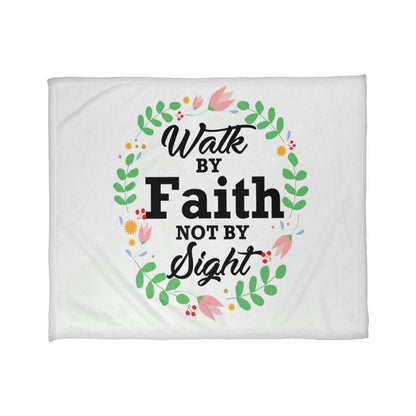 Walk By Faith Not By Sight Coral Fleece Blanket – Gift for Her - Gift for Him