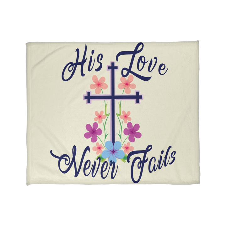 His Love Never Fails Coral Fleece Blanket – Gift for Her