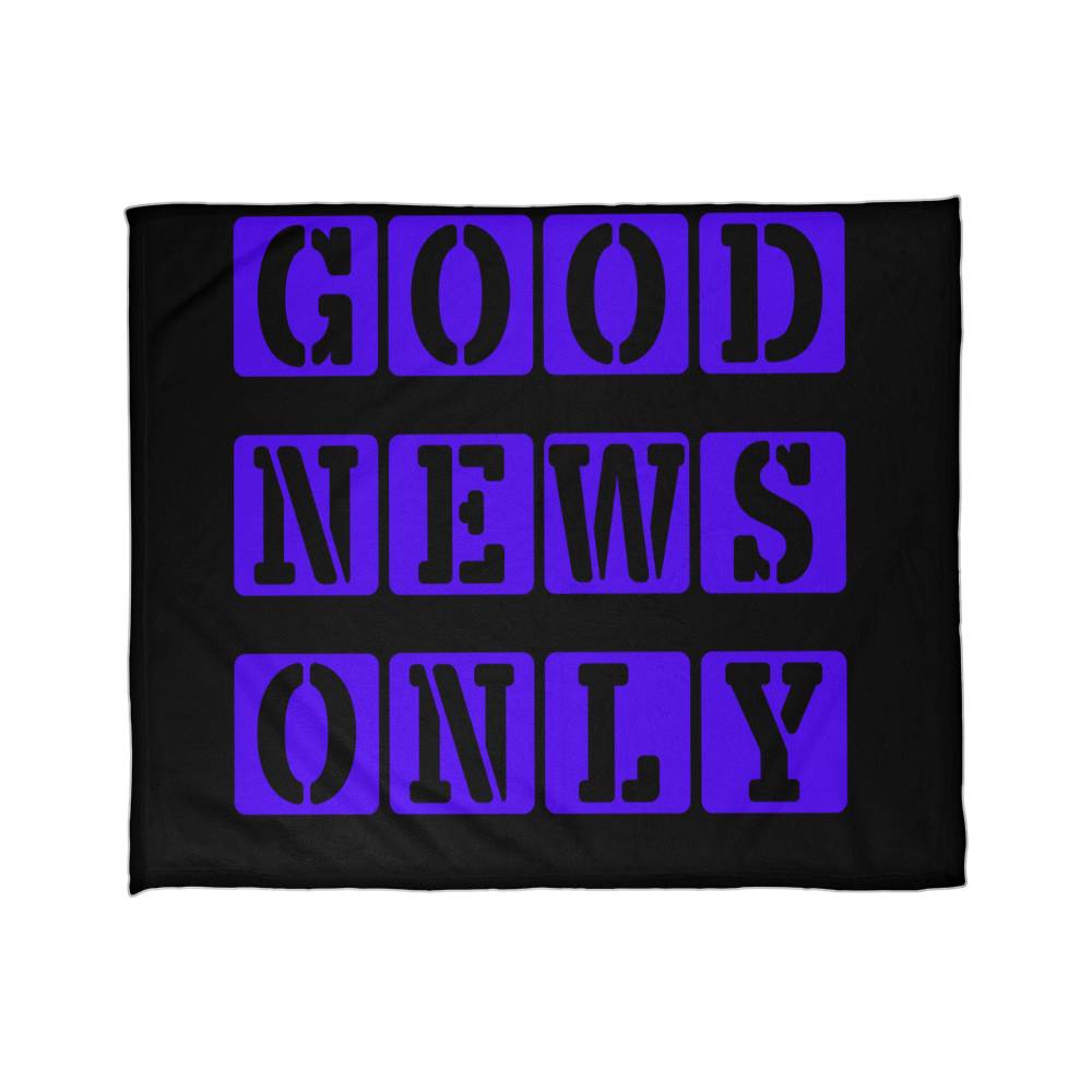 Good News Only Coral Fleece Blanket – Gift for Her - Gift for Him