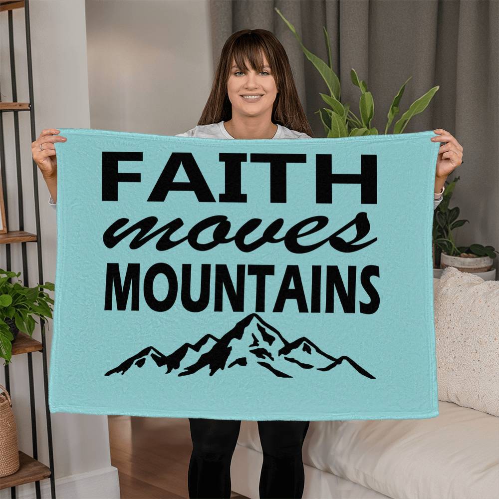 Faith Moves Mountains (Black) Coral Fleece Blanket – Gift for Her - Gift for Him