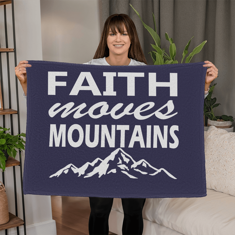 Faith Moves Mountains (White) Coral Fleece Blanket – Gift for Her - Gift for Him
