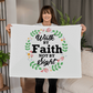 Walk By Faith Not By Sight Coral Fleece Blanket – Gift for Her - Gift for Him